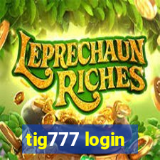 tig777 login